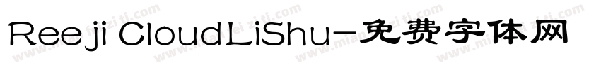 Reeji CloudLiShu字体转换